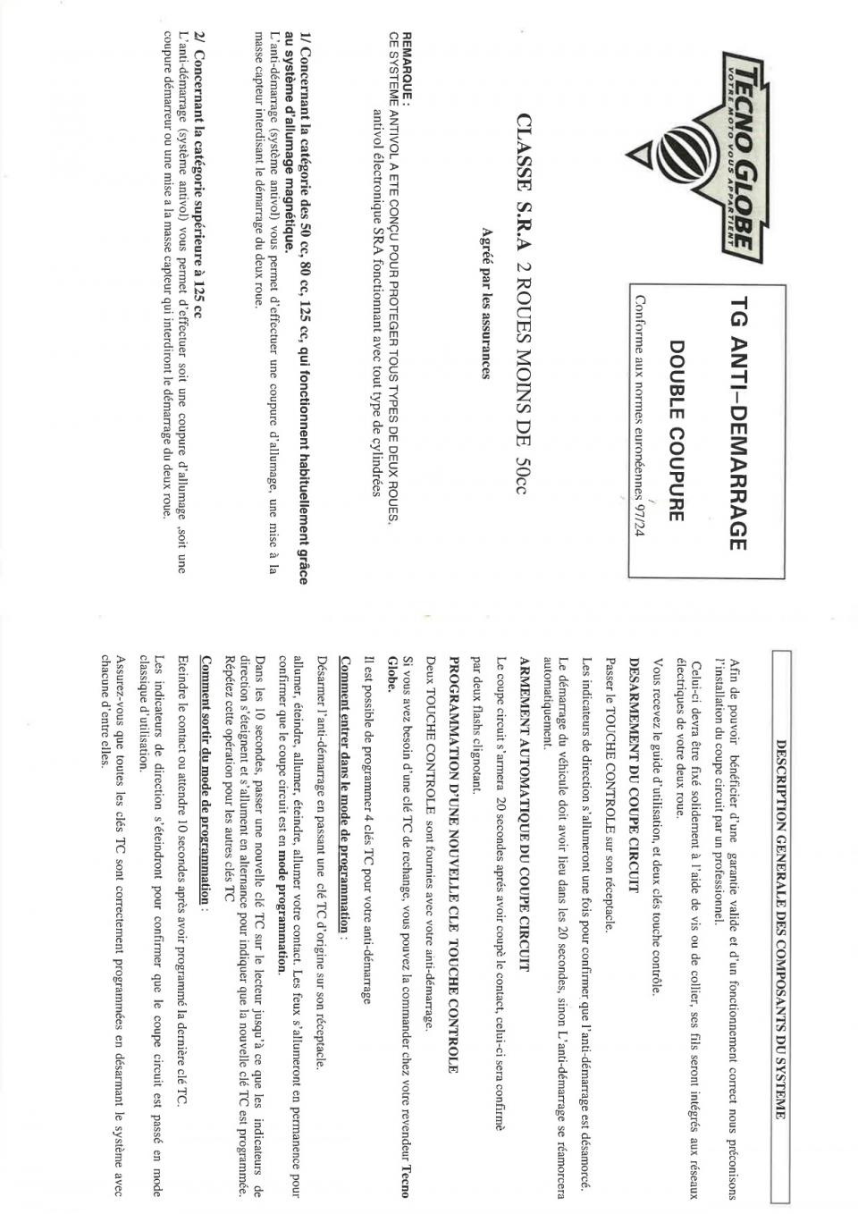 Alarme et antivol TECNO GLOBE pour Auto 50 TG AT Neuf